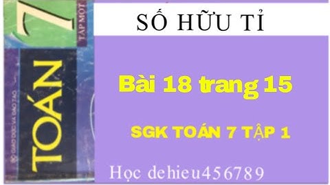 Bài 18 trang 15 toán 7 tập 1