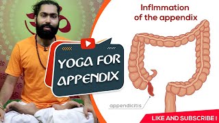 Yoga to avoid appendicitis and stomach ache with Acharya Navneesh