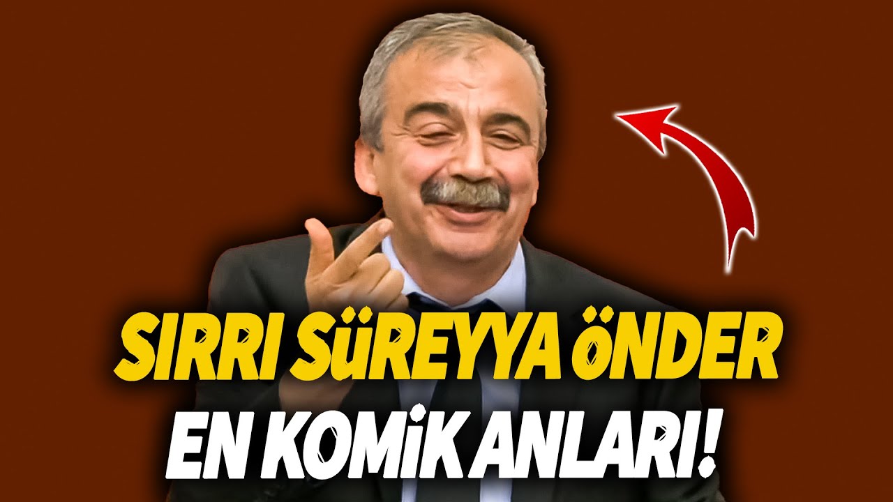 Sırrı Süreyya Önder'in meclisteki en komik anları!