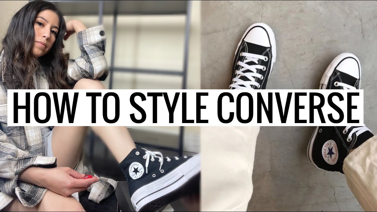 HOW TO STYLE HIGH TOP CONVERSE (5 casual outfits) - YouTube