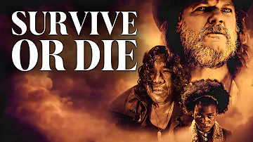 Survive or Die | Full Movie