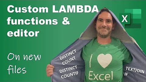 Excel's custom function editor: Create, & reuse LAMBDAs in new files