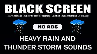 🔴 Heavy Rain and Thunder Sounds for Sleeping - Black Screen | Calming Thunderstorm for Deep Sleep