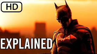 The Batman 2022 Explained.