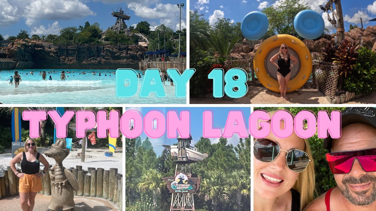 Typhoon Lagoon, Pop Century, Magic Kingdom Day 18 America Trip 2022