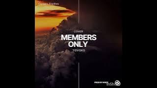 Members Only (Island Reggae Cover)