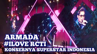 Armada - mabuk cinta | malam puncak I LOVE RCTI Ambarawa kabupaten semarang expo 2022