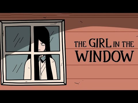 The Girl in the Window ➧ Девушка в Окне