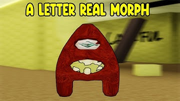 UPDATE - How To Find A Letter Real Morph in Find The Backrooms Morphs