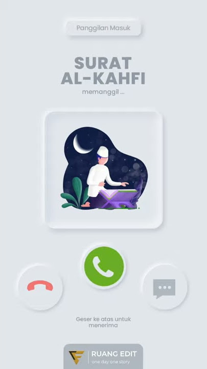 Story WA surat AL KAHFI 2021