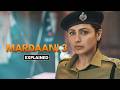 She Fought Alone Against a Deadly Syndicate | Mardaani 3 Explained in Hindi | CineStory