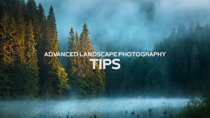 Advanced Landscape Photography Tips - Beyond the Basics thumbnail