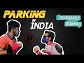 Parking in india  sandesh mhaske