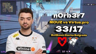 CS2 POV Virtus.pro n0rb3r7 (33/17) vs MOUZ (Vertigo) @ BetBoom Dacha Belgrade 2024