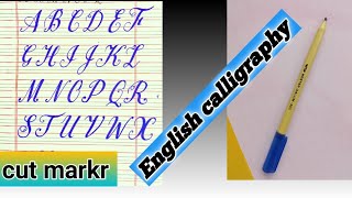 learning how to write english alphabet | english calligraphy | azmat qalamkar