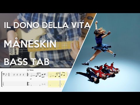 Måneskin -  IL DONO DELLA VITA // Bass Cover // Play Along Tabs and Notation