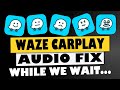 Waze volume fix for Apple Car Play | Waze audio problems