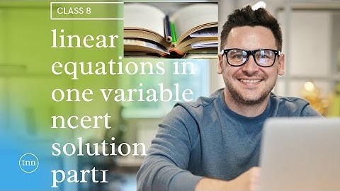 linear equations in one variable// class 8// CBSE (with all ncert solution|| part1||❤️