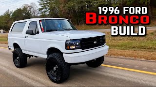 Ford Bronco Build  New Lift & Steering  Build Video #8 'THE JUICE'