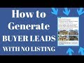 How to generate buyer leads with no listing using facebook ads