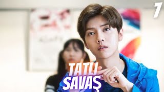 Tatlı Savaş | 7. Bölüm | Sweet Combat | Guan Xiao Tong , Lu Han , Tim Pei  | 甜蜜暴击