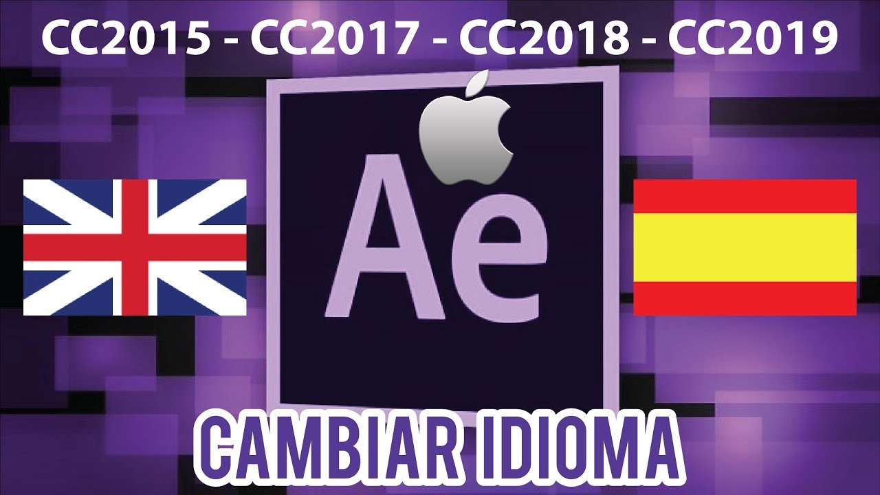 Como Cambiar El Idioma De After Effects Cc 2018