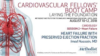 Heart Failure with Preserved Ejection Fraction (Imad Hussain, MD)