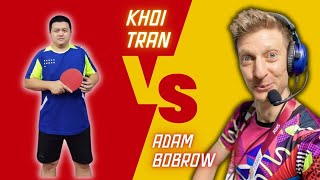 Khoi Tran vs Adam Bobrow - Funny table tennis game in Singapore