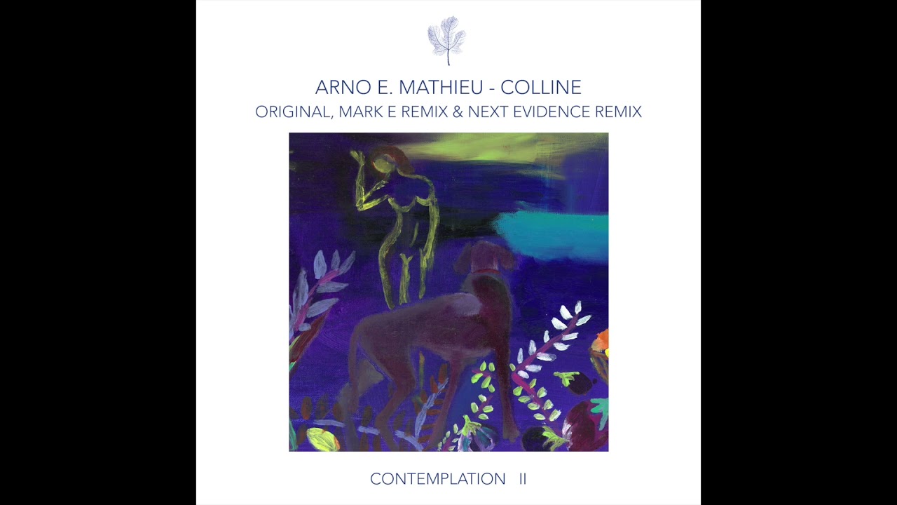 Arno E. Mathieu - Colline (Original) auf YouTube ansehen Arno E. Mathieu - Colline (Original) auf YouTube ansehen