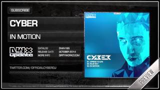 Cyber - In Motion (Official HQ Preview)