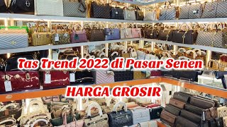 TAS IMPORT DAN LOKAL DI PASAR SENEN TREND 2022 screenshot 3