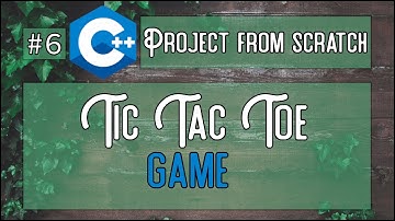 C++ Tutorial - Tic Tac Toe Game (for beginners)