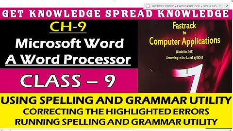 FASTRACK TO COMPUTER CLASS-9 PART-17 CH-9 MICROSOFT WORD- A WORD @Get Knowledge Spread Knowledge
