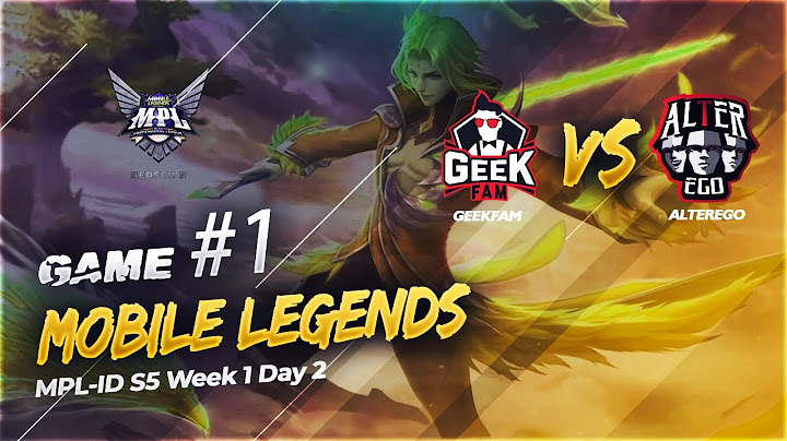 GEEK FAM vs ALTER EGO (GAME 1) MPL-ID Season 5 | Mobile Legends