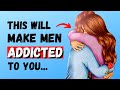8 Emotional Needs of a Man That Make Him Addicted To You