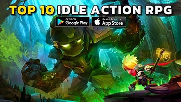 TOP 10 Best Mobile IDLE ACTION RPG Games to Play in 2025 (iOS & Android Free Games)