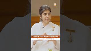 Protect Your Mind in War Time: BK Shivani