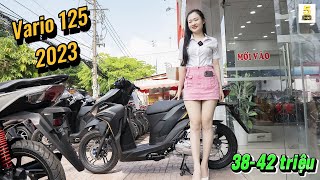 Có nên mua Vario 125 2023 ▶️ 38 - 42 triệu 1 em Vario 125 2023 cuối tháng 9 🔴 TOP 5 ĐAM MÊ