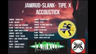 kumpulan lagu slank jamrud tipe—x