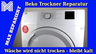 Wäsche warm - nicht Kondenstrockner - - YouTube bleibt nicht trocken wird reparieren wird - kalt Beko Trockner