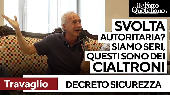 Decreto sicurezza, Travaglio: "Svolta autoritaria? Questi sono cialtroni non fascisti"