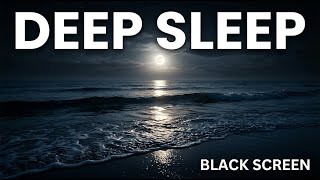 Deep Sleep Ocean Sound 🌙 Relaxing Waves for Calm Night