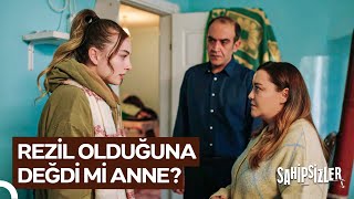 Melis, Annesinin Suratına Gerçekleri Haykırdı Sahipsizler 15. Bölüm