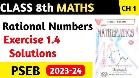 8th Class New Maths Ch 1 Exercise 1.4 full solution 2023, class 8th Maths Ch 1 Ex.1.4 Full solved