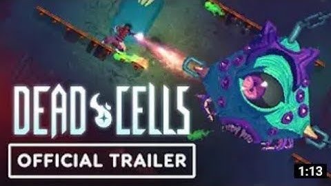 Dead cell Game||the official.trailer