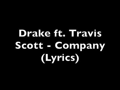 Company (Feat. Travis Scott)