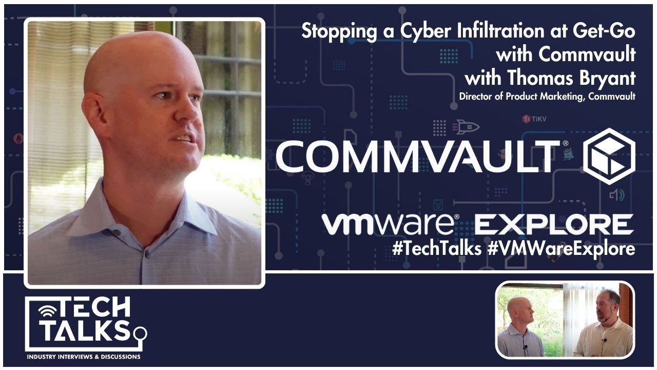 Stopping a Cyber Infiltration at Get-Go with Commvault
