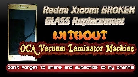 Redmi Xiaomi touch replacement without OCA Vacuum Laminator Machine