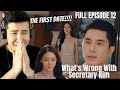 Reaction full episode 12  kimpau  whats wrong with secretary kim  kim chiu and paulo avelino