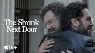 The Shrink Next Door — Official Trailer TV+